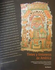 tintes y tintoreros de america